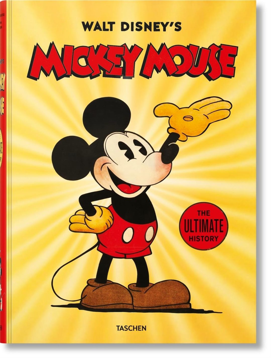 Walt Disney’s Mickey Mouse The Ultimate History