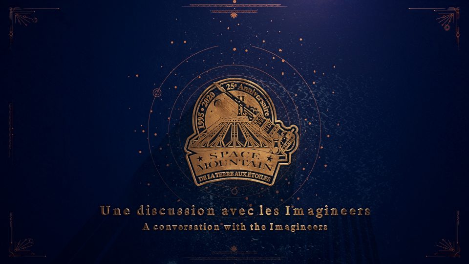Space Mountain De la Terre aux Etoiles - Une discussion avec les Imagineers