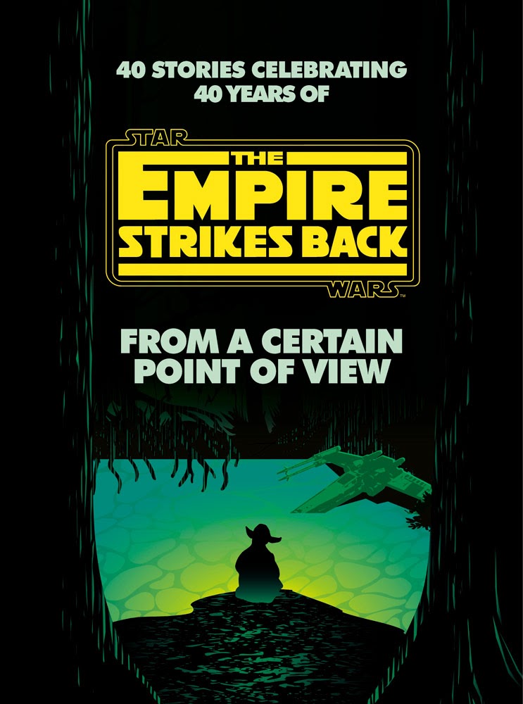the-empire-strikes-back-from-a-certain-point-of-view-star-wars-anthology-book-announced