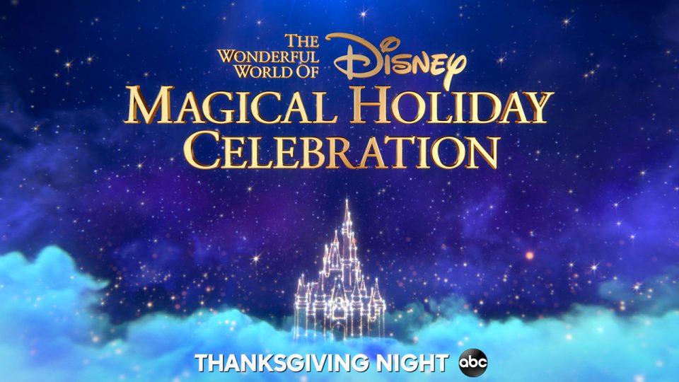The Wonderful World Of Disney: Magical Holiday Celebration