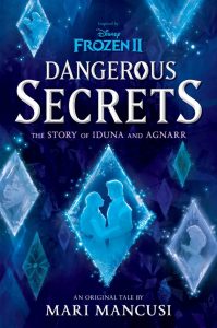 frozen2-dangerous-secrets