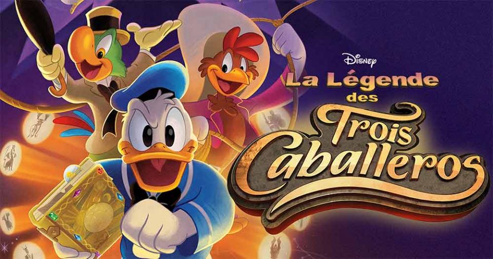 trois caballeros série disney channel