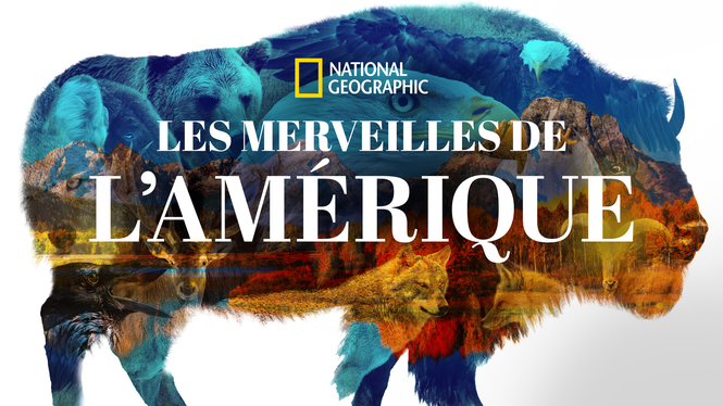 les merveilles de l'amérique