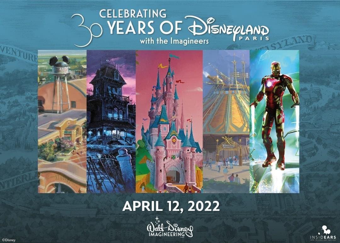 Notre avis sur Celebrating 30 Years of Disneyland Paris with the Imagineers