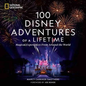 100 Disney Adventures Lifetime