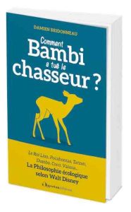 Bambi tué chasseur critique