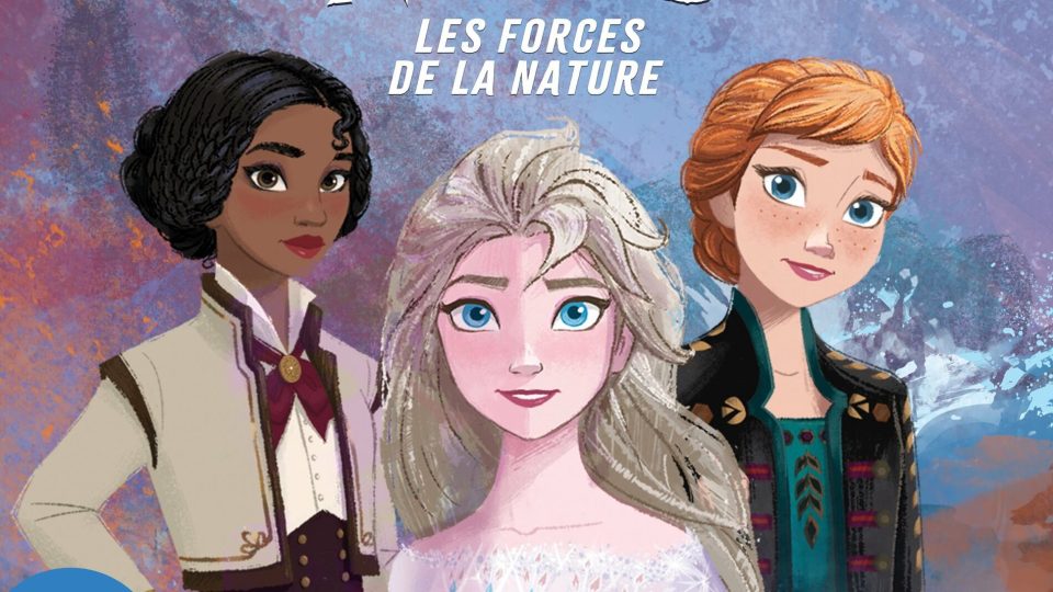 podcast la reine des neiges les forces de la nature