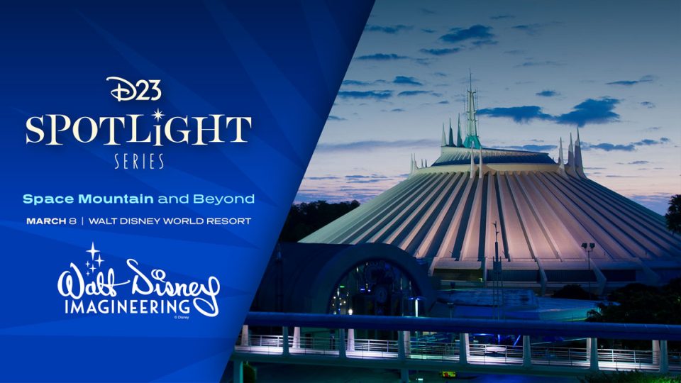 D23 Spotlight Series space mountain