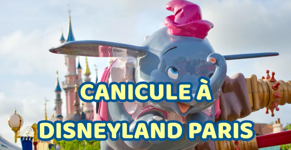 canicule disneyland paris