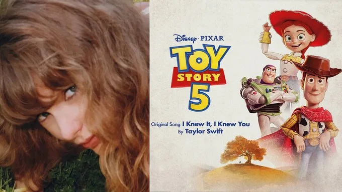 taylor swift i knew it, i knew you toy story 5