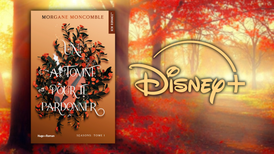 un automne pour te pardonner série disney plus